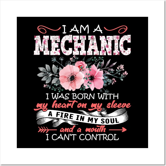 Mechanic I Was Born With My Heart on My Sleeve Floral Mechanic Flowers Graphic Wall Art by Kens Shop